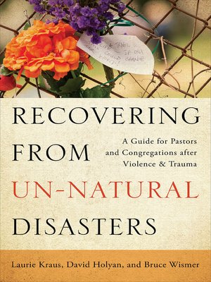 cover image of Recovering from Un-Natural Disasters